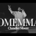 Chandler Moore – Omemma