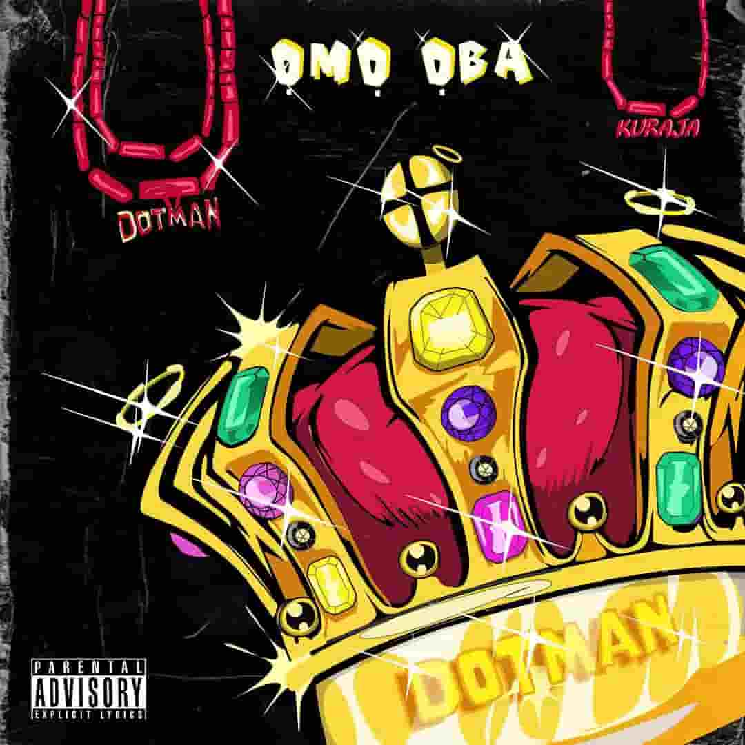 Dotman - Omo Oba